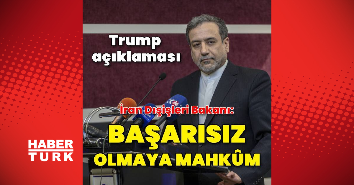 İran: Trump’ın baskı politikası başarısızlığa mahkum