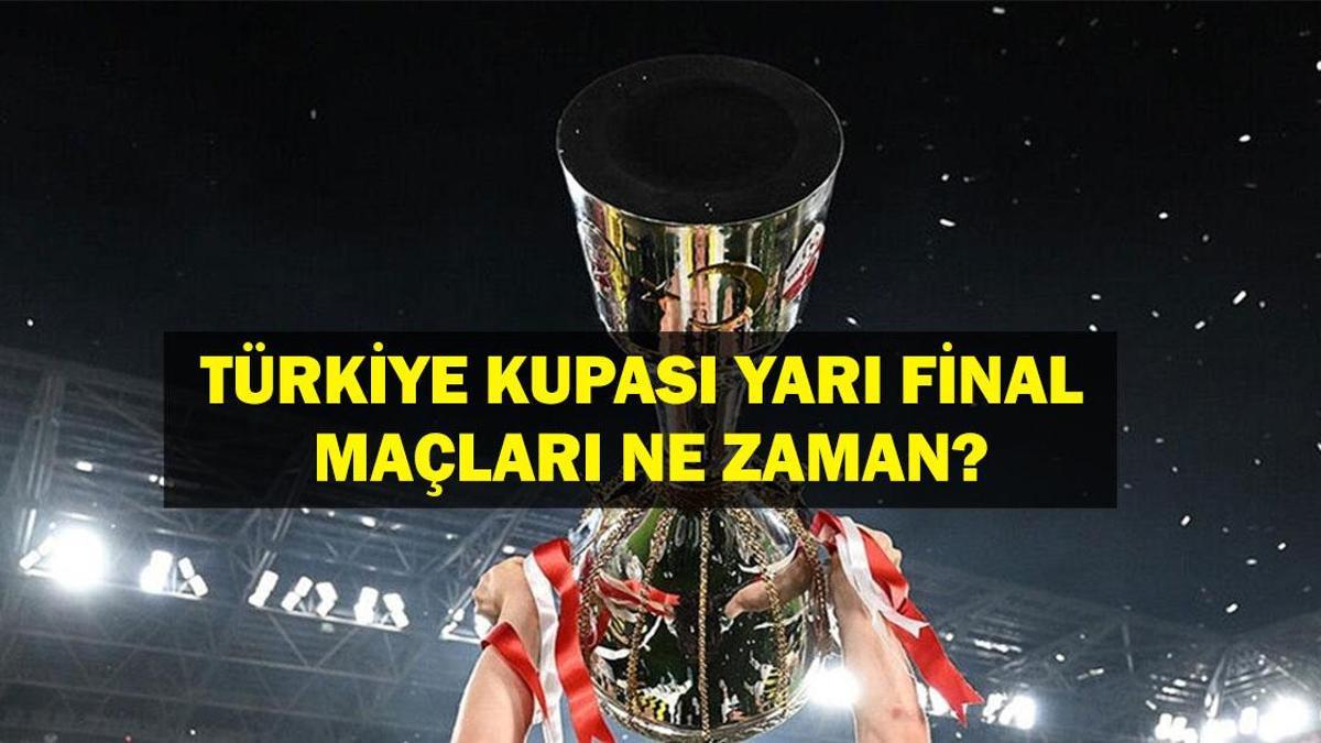 Türkiye Kupası Yarı Final Maçları Ne Zaman? Galatasaray’ın Rakibi Kim? Trabzonspor’un Rakibi Kim? ZTK Yarı Finalistler Belli Oldu